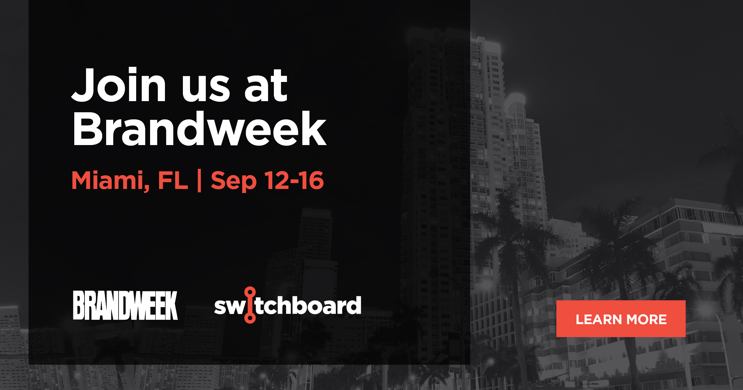 Join us for Brandweek 2022